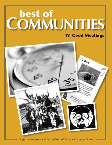 Cover for Tree Bressen · Best of Communities: Iv. Good Meetings (Paperback Book) (2013)