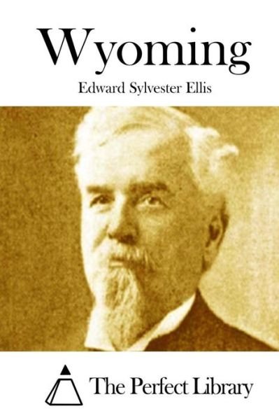 Cover for Edward Sylvester Ellis · Wyoming (Pocketbok) (2015)