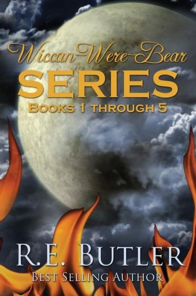 Cover for R E Butler · Wiccan-were-bear Series Volume One (Pocketbok) (2015)
