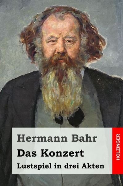 Cover for Hermann Bahr · Das Konzert (Paperback Book) (2016)