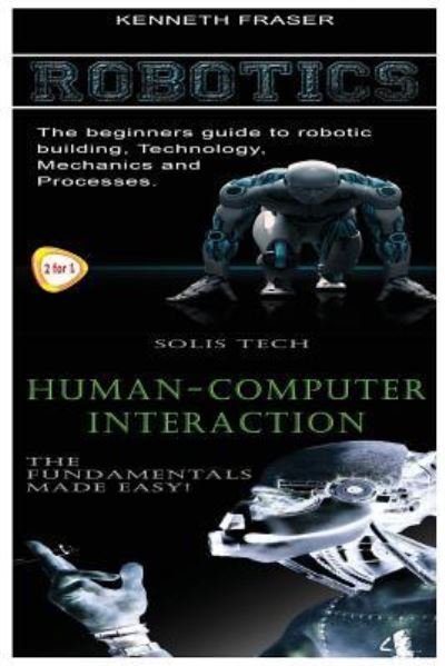 Cover for Solis Tech · Robotics &amp; Human-Computer Interaction (Taschenbuch) (2016)