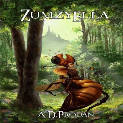 Cover for A D Prodan · ZumzyElla (Paperback Book) (2016)