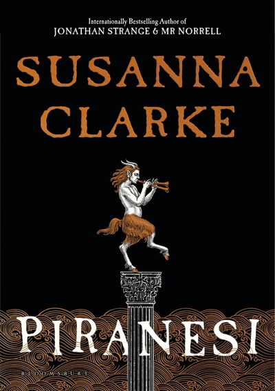 Cover for Susanna Clarke · Piranesi: WINNER OF THE WOMEN'S PRIZE 2021 (Hardcover bog) (2020)