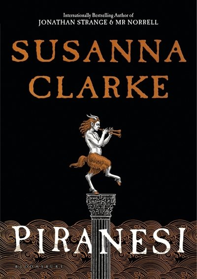 Cover for Susanna Clarke · Piranesi: WINNER OF THE WOMEN'S PRIZE 2021 (Innbunden bok) (2020)