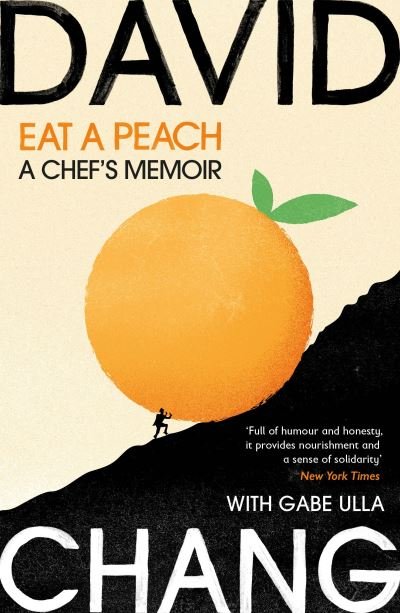 Cover for David Chang · Eat A Peach: A Chef's Memoir (Paperback Bog) (2022)