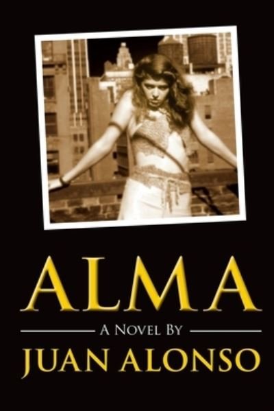 Cover for Juan Alonso · Alma (Taschenbuch) (2016)
