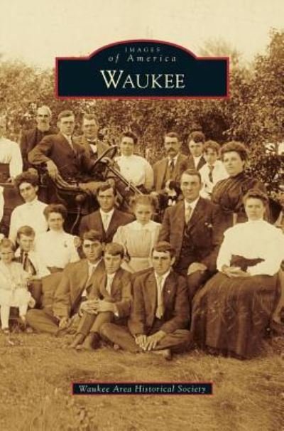 Cover for Waukee Area Historical Society · Waukee (Innbunden bok) (2015)