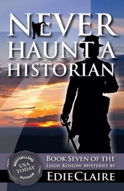 Cover for Edie Claire · Never Haunt a Historian (Paperback Book) (2016)