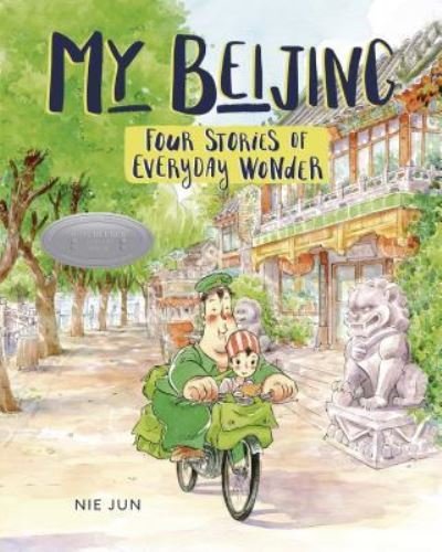 Cover for Nie Jun · My Beijing (Bog) [First American edition. edition] (2018)