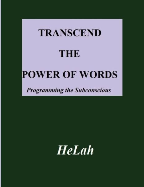 Cover for Helah Baht Israel · Transcend The Power of Words (Paperback Book) (2017)