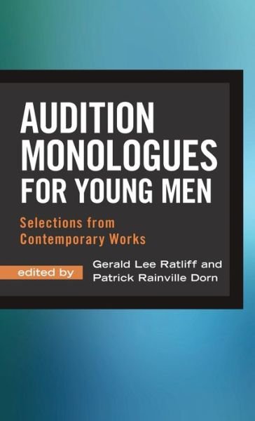 Cover for Gerald Lee Ratliff · Audition Monologues for Young Men (Hardcover Book) (2016)