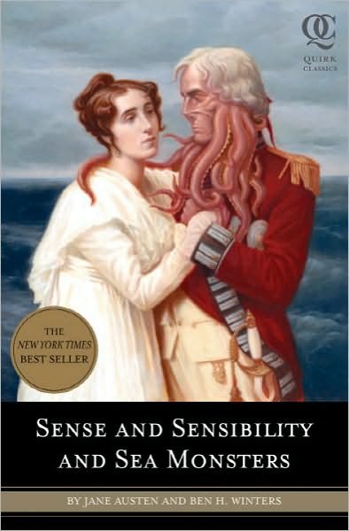 Cover for Jane Austen · Sense and Sensibility and Sea Monsters - Quirk Classics (Taschenbuch) (2009)