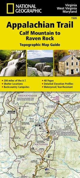 Appalachian Trail, Calf Mountain To Raven Rock, Virginia, West Virginia, Maryland: Trails Illustrated - National Geographic Maps - Livros - National Geographic Maps - 9781597756426 - 2022
