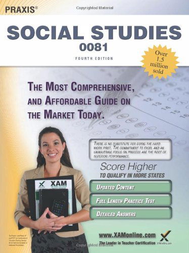 Cover for Sharon a Wynne · Praxis Social Studies 0081 Teacher Certification Study Guide Test Prep (Taschenbuch) [Fourth Edition, Revised edition] (2013)