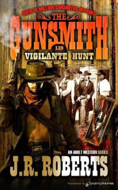 Cover for J R Roberts · Vigilante Hunt (Paperback Book) (2016)