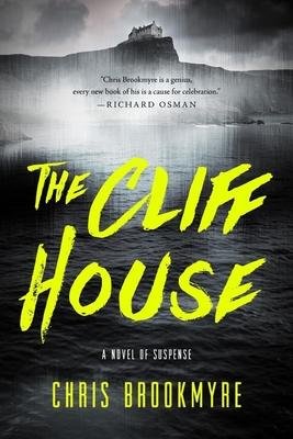 Cover for Christopher Brookmyre · The Cliff House (Paperback Book) (2024)