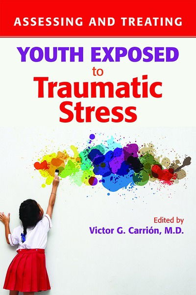 Cover for Carrion · Assessing and Treating Youth Exposed to Traumatic Stress (Paperback Bog) (2018)