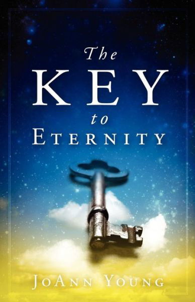 Key To Eternity, The - Joann Young - Libros - Creation House - 9781616387426 - 7 de febrero de 2012