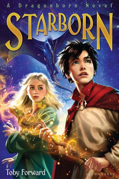 Starborn: A Dragonborn Novel - Toby Forward - Książki - Bloomsbury USA Childrens - 9781619638426 - 9 lutego 2016