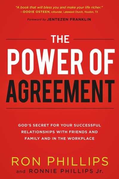 Cover for Ron Phillips · Power of Agreement: God's Secret to Your Successful Relationships with Friends, Family, and at Work (Paperback Book) (2014)