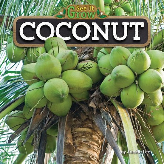 Cover for Jackie Lee · Coconut (Hardcover Book) (2015)