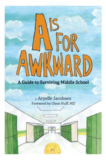 Cover for Aryelle Jacobsen · A is for Awkward (Paperback Book) (2017)