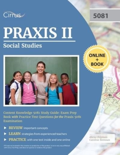 Praxis II Social Studies Content Knowledge 5081 Study Guide - Tbd - Books - Cirrus Test Prep - 9781635308426 - October 21, 2020