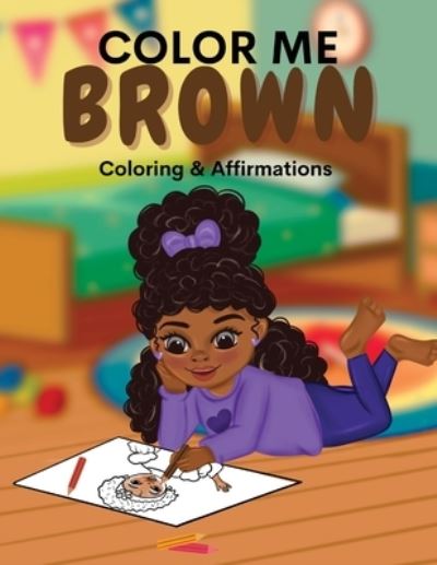 Cover for Shanley Simpson · Color Me Brown (Book) (2023)