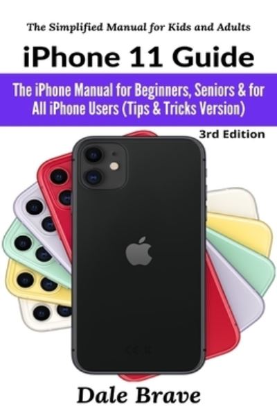 Cover for Dale Brave · Iphone 11 Guide (Pocketbok) (2021)