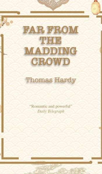 Cover for Thomas Hardy · Far from the Madding Crowd (Hardcover Book) (2020)