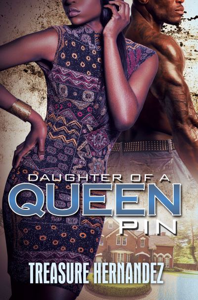 Cover for Treasure Hernandez · Daughter of a Queen Pin (Pocketbok) (2022)