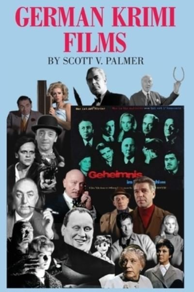 Cover for Scott V Palmer · German Krimi Films (Hardcover Book) (2021)