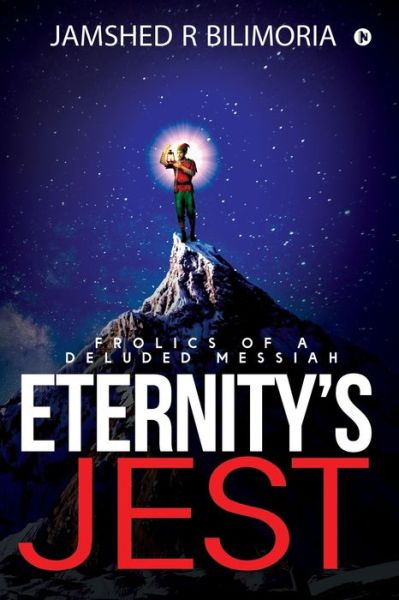 Cover for Jamshed R Bilimoria · Eternity's Jest (Paperback Book) (2019)