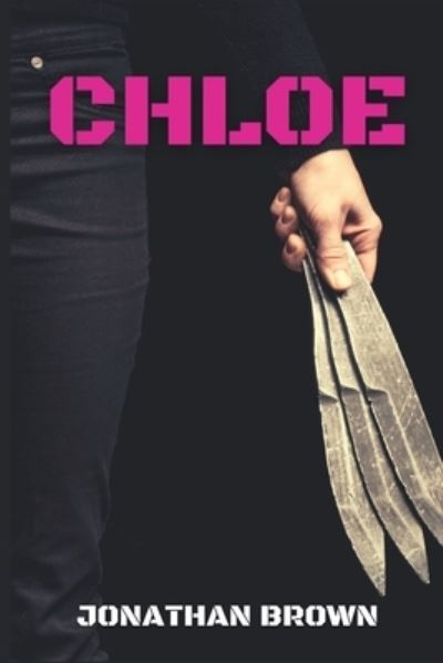 Cover for Jonathan Brown · Chloe (Bok) (2022)