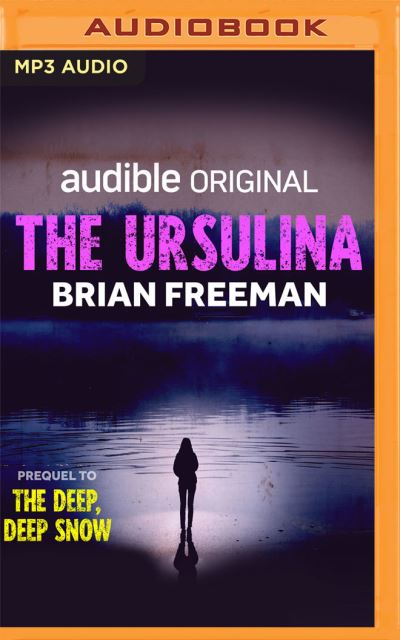 The Ursulina - Brian Freeman - Muzyka - Audible Studios on Brilliance - 9781713646426 - 21 września 2021