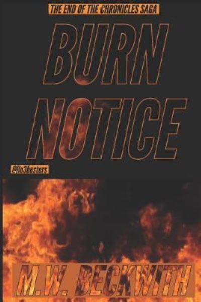 Cover for M W Beckwith · Burn Notice (Pocketbok) (2019)