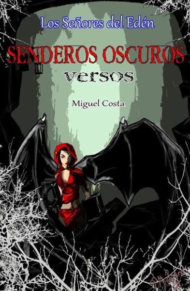 Cover for Miguel Costa · Senderos Oscuros (Paperback Book) (2019)