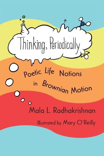 Cover for Mala L Radhakrishnan · Thinking, Periodically (Paperback Bog) (2018)