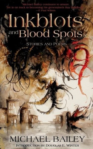 Cover for Michael Bailey · Inkblots and Blood Spots (Pocketbok) (2014)
