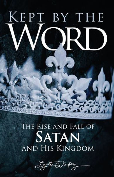 Cover for Lynet Winfrey · Kept By The Word (Paperback Book) (2020)