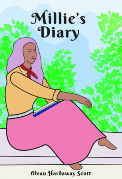 Cover for Olean Hardaway Scott · Millie's Diary (N/A) (2021)