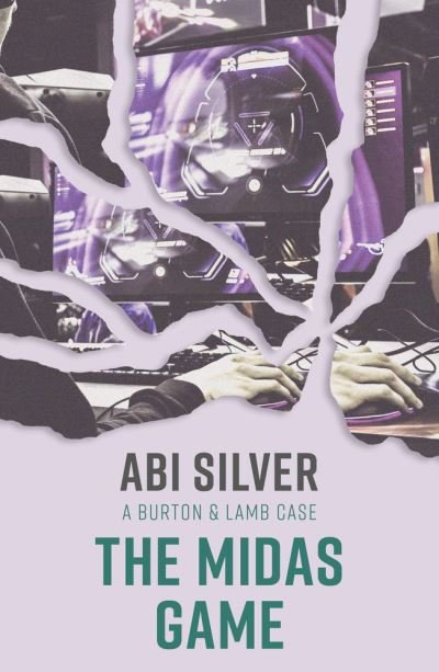 Cover for Abi Silver · The Midas Game - Burton and Lamb (Paperback Bog) (2021)