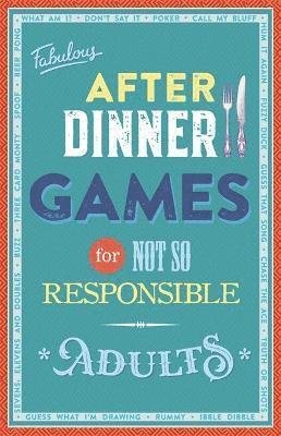 Fabulous After Dinner Games for Not So Responsible Adults - Fox - Bøker - Bonnier Books Ltd - 9781789056426 - 21. august 2019
