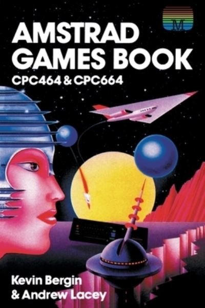 Cover for Kevin Bergin · Amstrad Games Book (Pocketbok) (2022)