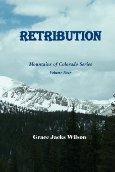 Cover for Grace Jacks Wilson · Retribution (Taschenbuch) (2018)