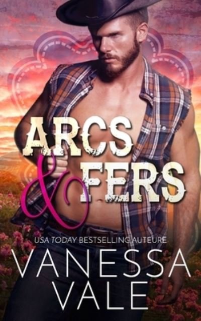 Cover for Vanessa Vale · Arcs &amp; fers - Les Cowboys Du Ranch Lenox (Pocketbok) (2020)