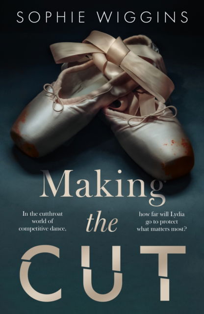 Cover for Sophie Wiggins · Making the Cut (Paperback Book) (2025)