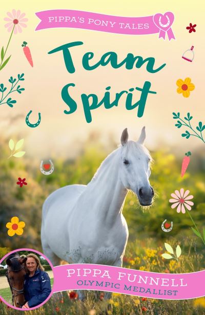 Cover for Pippa Funnell · Team Spirit - Pippa's Pony Tales (Paperback Book) (2025)