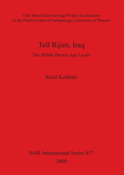 Cover for Rafa Kolinski · Tell Rijim, Iraq (British Archaeological Reports (BAR) International) (Pocketbok) (2000)