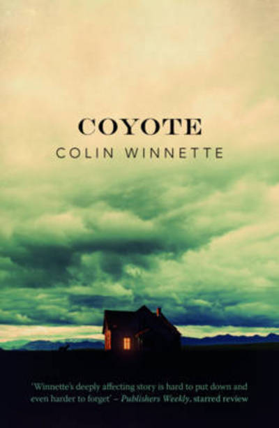 Cover for Colin Winnette · Coyote (Paperback Book) [UK edition] (2016)